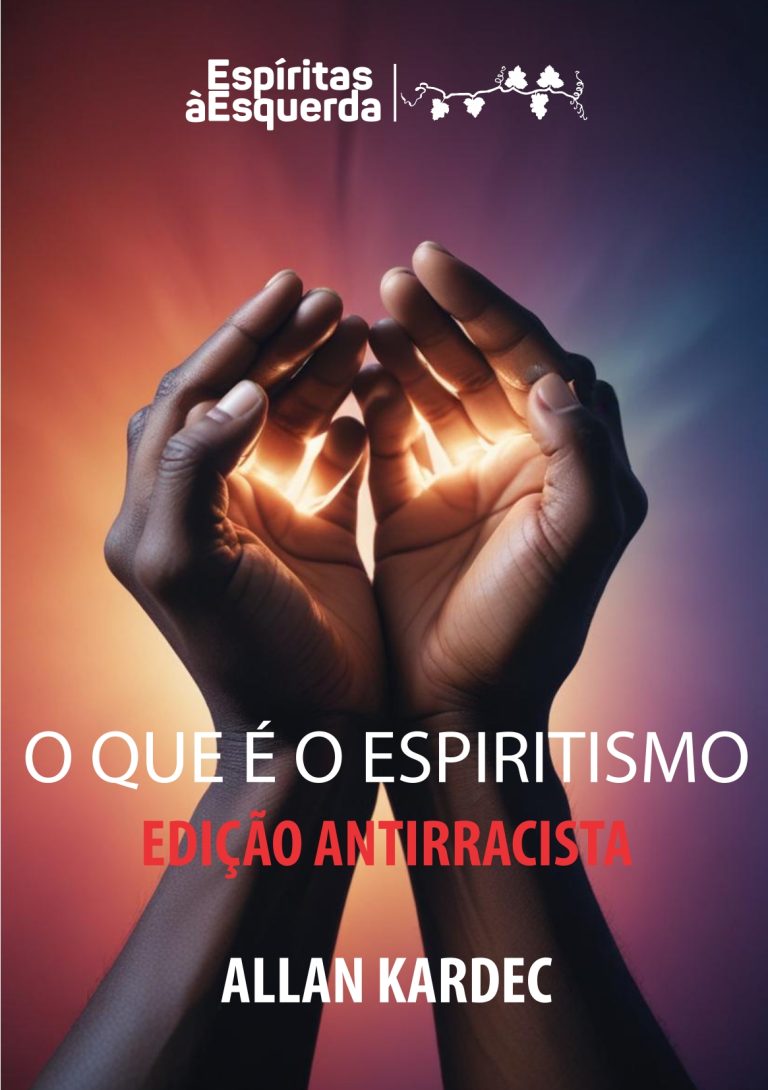 Coletivo lança “O que é espiritismo – edição antirracista” no 3º Encontro Nacional da Esquerda Espírita